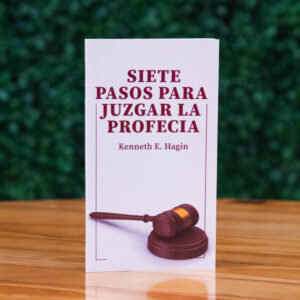 SIETE PASOSPARA JUZGAR LAPROFECÍA